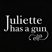 Juliette has a gun
